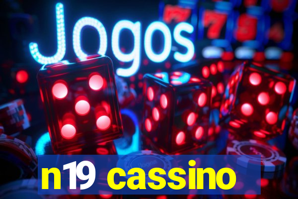 n19 cassino